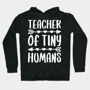 Teacher Of Tiny Humans T-Shirt Teacher Gift Shirt Hoodie